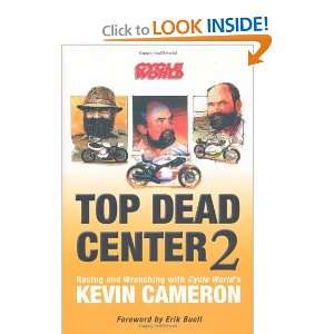 Top Dead Center 2 Racing and Wrenching with Cycle Worlds 
