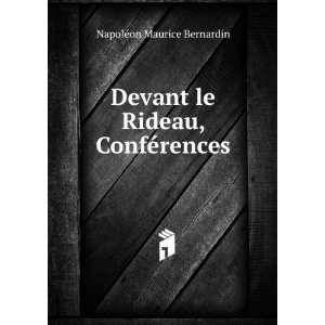   Devant le Rideau, ConfÃ©rences NapolÃ©on Maurice Bernardin Books