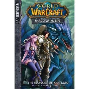 Wing Volume 1 The Dragons of Outland (World of Warcraft Shadow Wing 