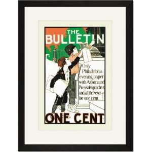   Framed/Matted Print 17x23, The Bulletin   One Cent