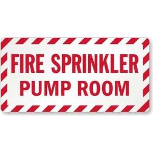 Fire Sprinkler Pump Room Aluminum Label, 10 x 5