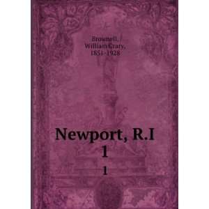  Newport, [R.I.] William Crary Brownell Books
