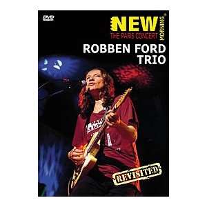  Robben Ford Trio   Paris Concert Revisited Musical 