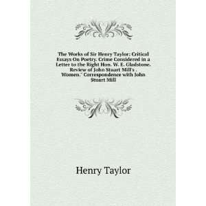 Henry Taylor Critical Essays On Poetry. Crime Considered in a Letter 