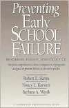 Preventing Early School Failure Robert E. Slavin