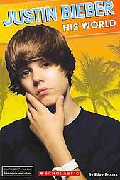 Justin Bieber by Scholastic Inc 2011, Paperback  