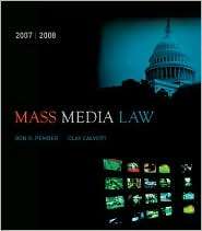 Mass Media Law, 2007/2008 Edition with PowerWeb, (007327898X), Don R 
