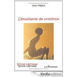 étudiante de province (Ecrire lAfrique) (French Edition) Ozias 