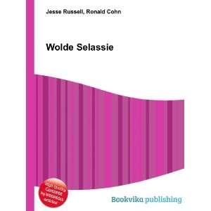  Wolde Selassie Ronald Cohn Jesse Russell Books