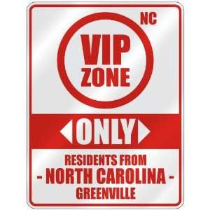   ONLY RESIDENTS FROM GREENVILLE  PARKING SIGN USA CITY NORTH CAROLINA