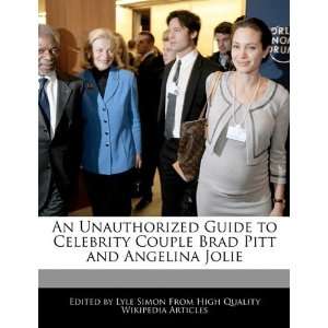   Couple Brad Pitt and Angelina Jolie (9781241685553) Lyle Simon Books