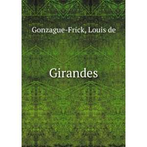  Girandes Louis de Gonzague Frick Books