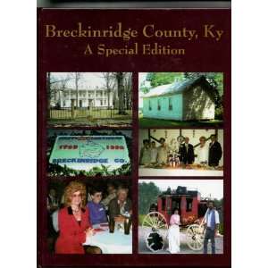    Breckinridge County, KY Special Edition Judy Blair Books
