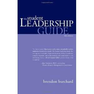  The Student Leadership Guide [Paperback] Brendon Burchard Books