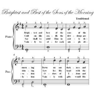 Brightest and Best of the Sons of the Morning Easiest Piano Sheet 