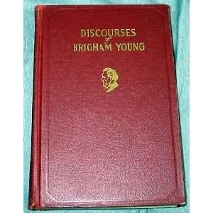   of Brigham Young John A.  Selected And Arranged By Widtsoe Books