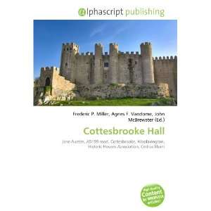  Cottesbrooke Hall (9786132886644) Books