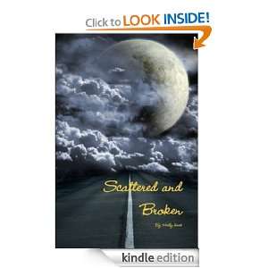 Scattered and Broken (Wingless,Book 3) Holly Hood, Brandi Salazar 