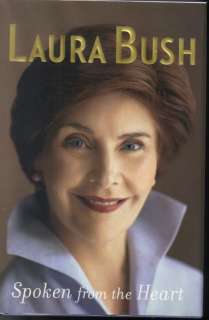 First Lady Laura Bush signed Spoken From the Heart #2  
