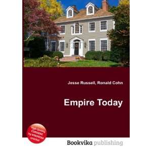  Empire Today Ronald Cohn Jesse Russell Books