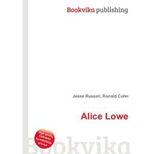  Alice Lowe Ronald Cohn Jesse Russell Books