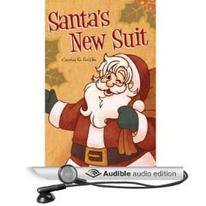  Santas New Suit (Audible Audio Edition) Carolee G 