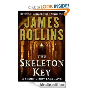 The Skeleton Key James Rollins  Kindle Store
