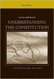 Corwin and Peltasons Understanding the Constitution, (0495007544 