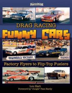   Funny Car Fever The Birth of Drag Racings Wildest 