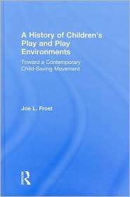   Environments, (0415806194), Joe L. Frost, Textbooks   