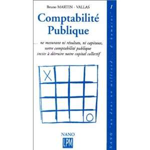    Comptabilité publique (9782878454000) B. Martin Vallas Books