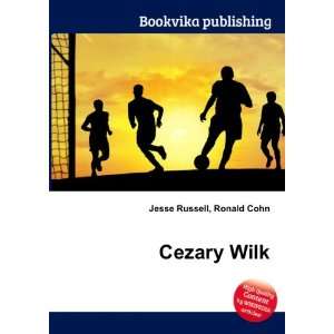  Cezary Wilk Ronald Cohn Jesse Russell Books