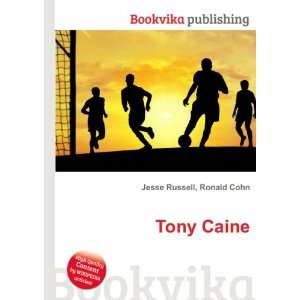  Tony Caine Ronald Cohn Jesse Russell Books