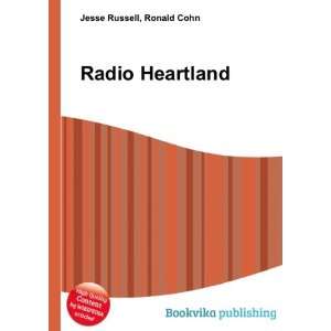  Radio Heartland Ronald Cohn Jesse Russell Books