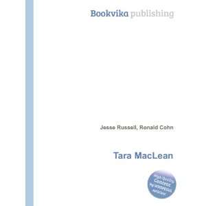  Tara MacLean Ronald Cohn Jesse Russell Books