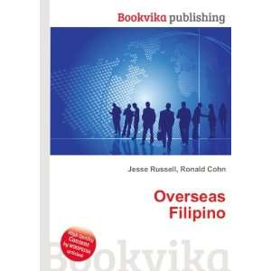  Overseas Filipino Ronald Cohn Jesse Russell Books