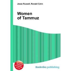  Women of Tammuz Ronald Cohn Jesse Russell Books