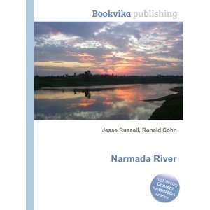  Narmada River Ronald Cohn Jesse Russell Books