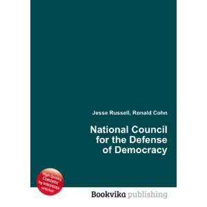   Council for the Defense of Democracy Ronald Cohn Jesse Russell Books
