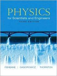 Physics for Scientists and Engineers (Ch. 1 40), (0131420941), Paul 