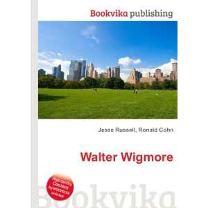  Walter Wigmore Ronald Cohn Jesse Russell Books
