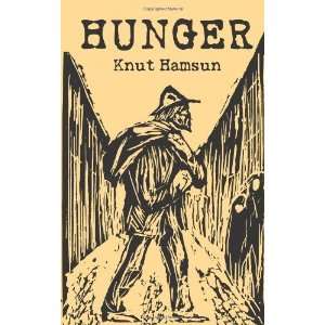  Hunger [Paperback] Knut Hamsun Books