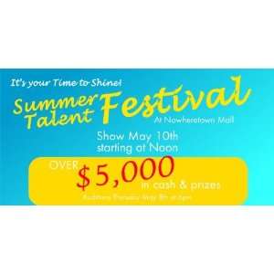    3x6 Vinyl Banner   Mall Summer Talent Festival 