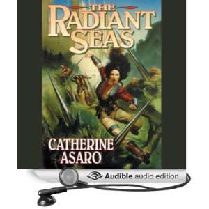  The Radiant Seas A Novel of the Skolian Empire (Audible 