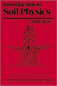   Soil Physics, (0123485207), Daniel Hillel, Textbooks   