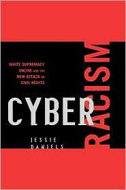 Cyber Racism, (0742561577), Jessie Daniels, Textbooks   