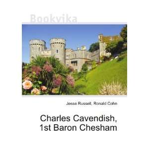   Charles Cavendish, 1st Baron Chesham Ronald Cohn Jesse Russell Books