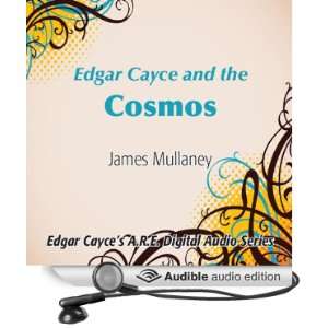   Cayce and the Cosmos (Audible Audio Edition) James Mullaney Books