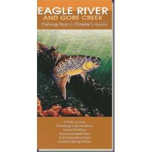  Fishing Map and Guide Eagle River and Gore Creek Sports 
