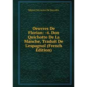   De Lespagnol (French Edition) Miguel Cervantes De Saavedra Books